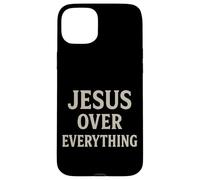 Jesus Over Everything Chrétien Inspiration Motivation Coque pour iPhone 15 Plus