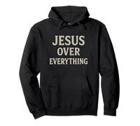 Jesus Over Everything Chrétien Inspiration Motivation Sweat à Capuche