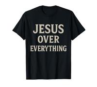 Jesus Over Everything Chrétien Inspiration Motivation T-Shirt