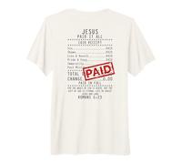 Jesus Paid It All Receipt Faith (au Dos) Cool T-Shirt Haut de Gamme
