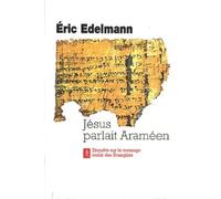 Jésus parlait araméen