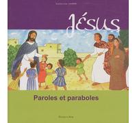 Jésus: Paroles et paraboles