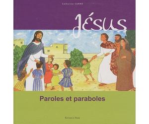 Jésus: Paroles et paraboles