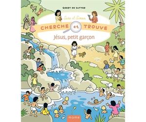 Jésus, petit garçon - Geert De Sutter - Mame - cartonné - Document jeunesse
