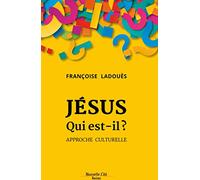 Jésus, qui est-il ?: Approche culturelle