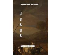 Jesus: Reflections on the Person & Work of Christ