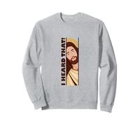 Jésus Regarde Peeking J'Ai Entendu ce drôle de mème chrétien Sweatshirt