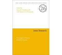 Jesus Research: The Gospel Of John In Historical Inquiry