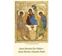 Jesus Reveals Our Father-- Jesús Revela a Nuestro Padre