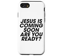 Jésus revient bientôt, une source d'inspiration chrétienne pour les hommes et les femmes Coque pour iPhone SE (2020) / 7 / 8