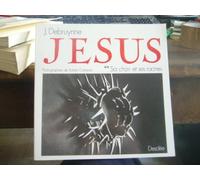 Jesus Sa Chair Et Ses Racines. Tome 2