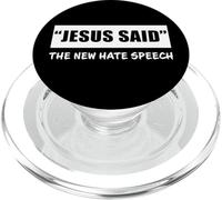 Jesus Said The New Hate Speech: Christian Correctness PopSockets PopGrip pour MagSafe
