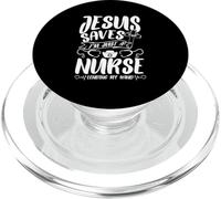 Jesus Sauve, Je suis Une INFIRMIÈRE, Je PRÊTE MA Main PopSockets PopGrip pour MagSafe
