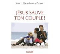 Jésus sauve ton couple