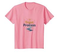 Jésus Sauve : Trust The Process Christian Faith Citation T-Shirt, Enfant, Rose, 2 Ans