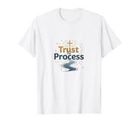 Jésus Sauve : Trust The Process Christian Faith Citation T-Shirt, Homme, Blanc, L