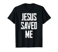 Jesus Saved Me T-Shirt Graphique avec Valeur