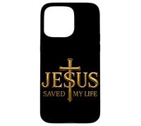 Jesus Saved My Life God Citation chrétienne Croyant Religieux Coque pour iPhone 15 Pro Max