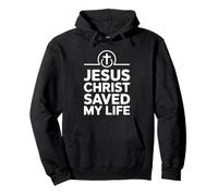 Jesus Saved My Life Sweat à Capuche
