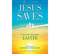 Jesus Saves--A Ready To Sing Easter Listening Cd