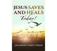 Jesus Saves And Heals Today!