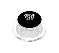 Jesus Saves Bro Funny Faith Jesus Saves Bro Christian Humour PopSockets PopGrip pour MagSafe