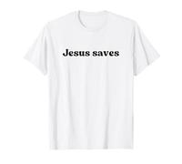 Jesus Saves, God Love Christian Faith Worship Religious T-Shirt