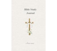 Jesus Saves Journal: SOAP METHOD Bible Study Journal: SOAP Method Guide for Journaling Scripture Easy & Simple Guide to Scripture Journaling