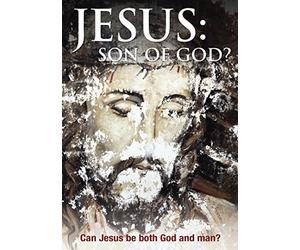Jesus: Son of God?