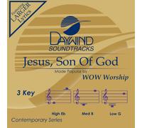 Jesus, Son Of God [Accompaniment/Performance Track] (Daywind Soundtracks Contemporary)