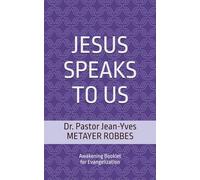 JESUS SPEAKS TO US: Awakening Booklet for Evangelization