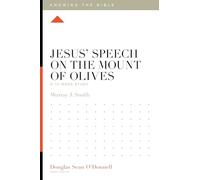 Jesus' Speech on the Mount of Olives: A 12-Week Study