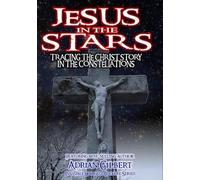 Jesus Stars: Tracing Christ Story in The Constellations