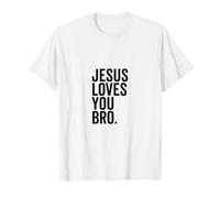Jésus t'aime, frère, Foi chrétienne drôle, Espoir, Confiance en Dieu T-Shirt