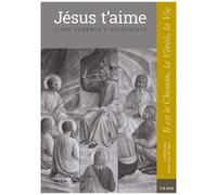 Jésus T'aime ! - Livre Parents & Catéchiste