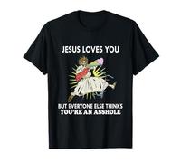Jésus t'aime mais tout le monde pense que tu es un drôle de cadeau T-Shirt