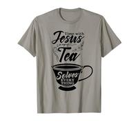 Jesus Tea - Sirotez Votre Foi avec Chaque Tasse T-Shirt