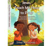 Jesus, Teach Me How To Pray