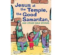 Jesus & Temple The Good Samaritan & Other Bible