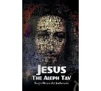 Jesus The Aleph Tav