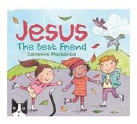 Jesus: The Best Friend