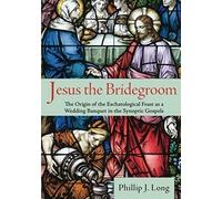 Jesus The Bridegroom