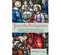 Jesus The Bridegroom