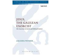 Jesus, The Galilean Exorcist