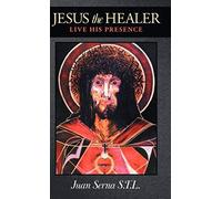 Jesus The Healer