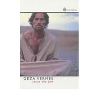Jesus the Jew Vermes, Geza (Auteur)