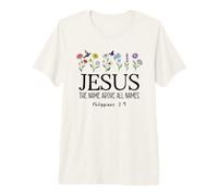 Jesus The Name Above All Names Bible Verse Philippian 2:9-11 T-Shirt Haut de Gamme