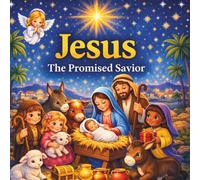 Jesus: The Promised King