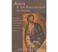 Jesus & the Restoration of Israel