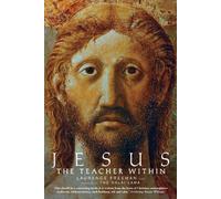 Jesus: The Teacher Within